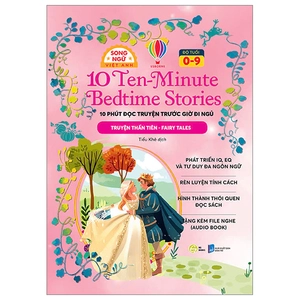 10 ten-minutes bedtime stories - 10 phút đọc truyện trước giờ đi ngủ - adventure stories - truyện phiêu lưu - song ngữ việt-anh - Ảnh 31