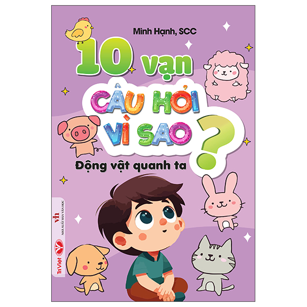 10 vạn câu hỏi vì sao - thế giới cỏ cây - Ảnh 3
