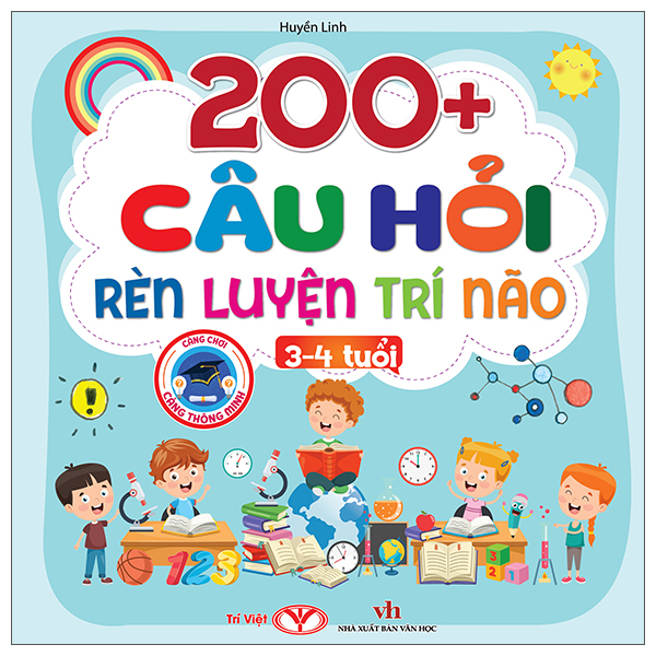 200+ Câu Hỏi Rèn Luyện Trí Não - 3-4 Tuổi - Ảnh 1