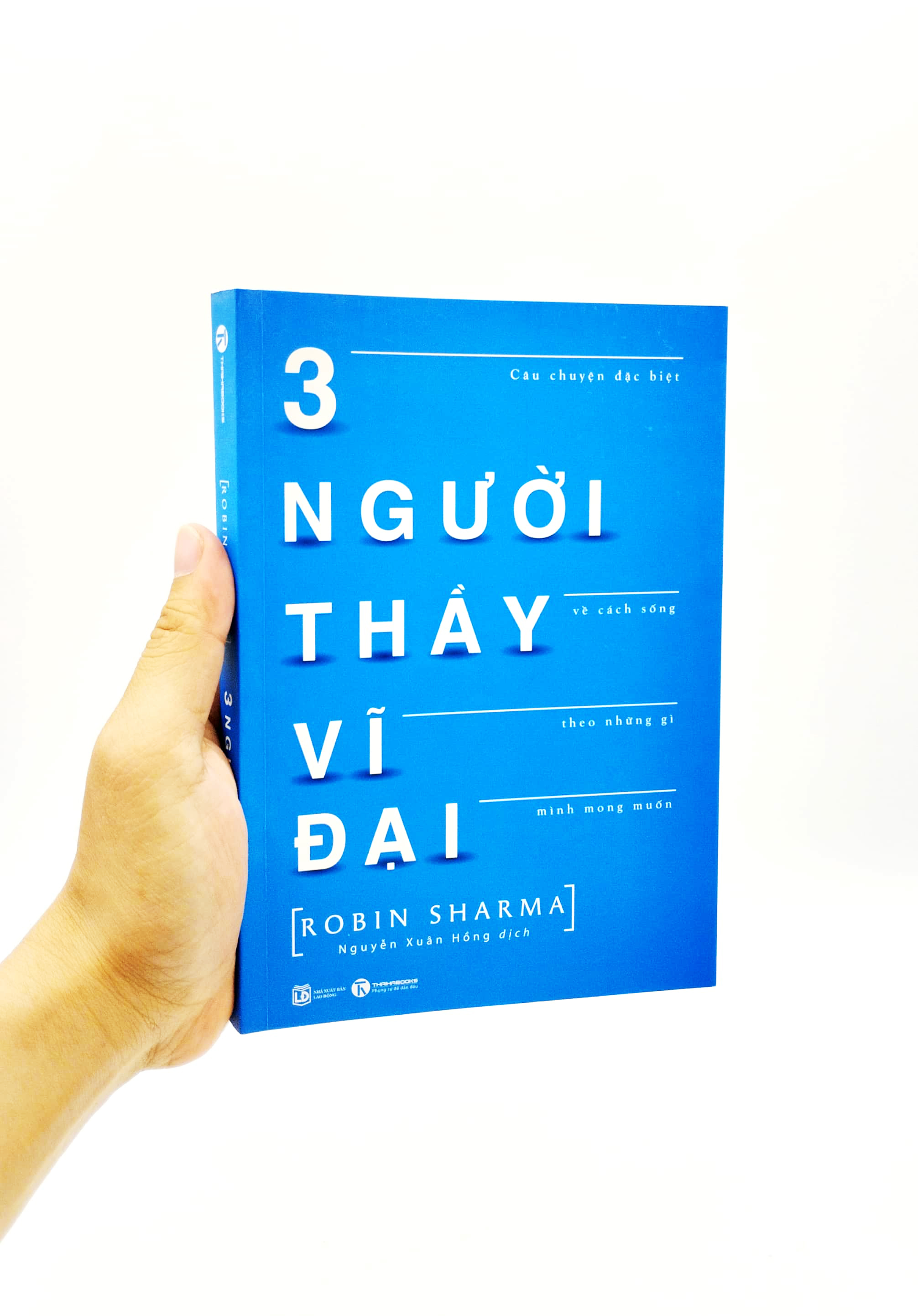 3 người thầy vĩ đại - câu chuyện đặc biệt về cách sống theo những gì mình mong muốn (tái bản) - Ảnh 8