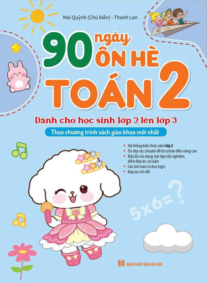 90 Ngày Ôn Hè Toán 2 - Dành Cho Học Sinh Lớp 2 Lên Lớp 3 - Ảnh 2
