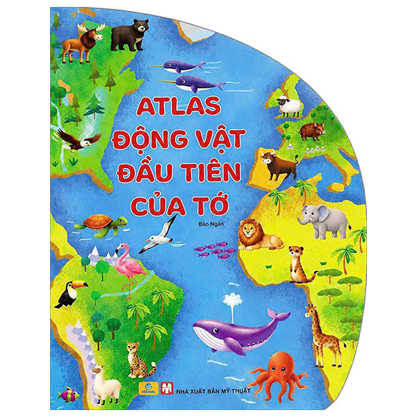 Atlas Động Vật Đầu Tiên Của Tớ - Ảnh 1