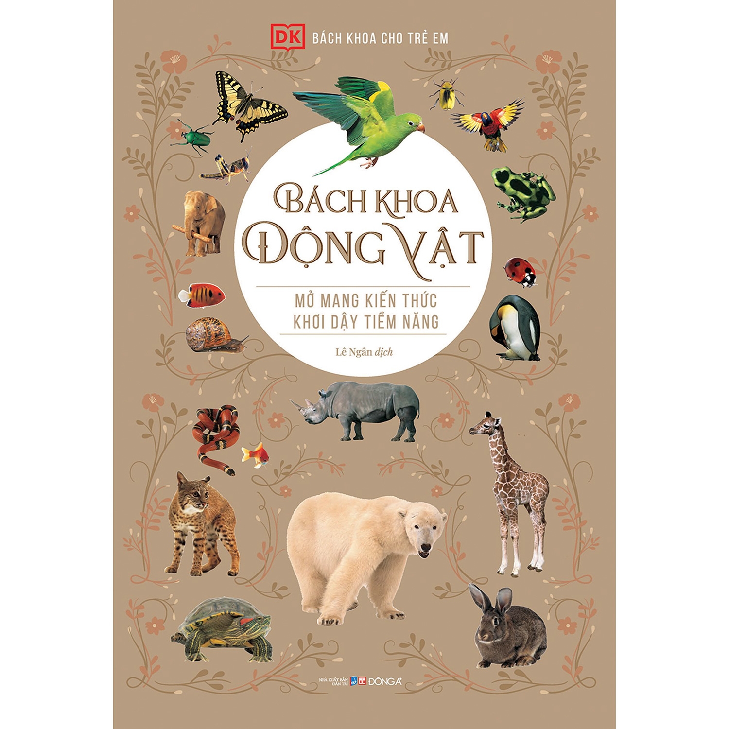 bách khoa động vật - mở mang kiến thức, khơi dậy tiềm năng (tái bản 2021) - Ảnh 3