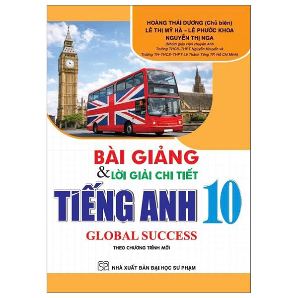 Bài Giảng Và Lời Giải Chi Tiết Tiếng Anh 10 (Global Success)
