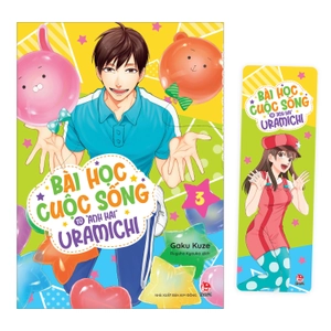 bài học cuộc sống từ "anh hai" uramichi - tập 3 - tặng kèm bookmark - Ảnh 2