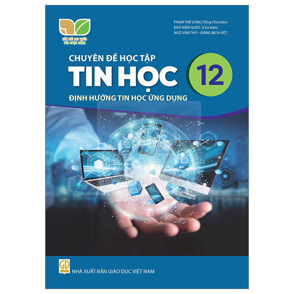 Bai Tap Tin Hoc 12 - Dinh Huong Tin Hoc Ung Dung (Ket Noi) (Chuan) - Ảnh 3