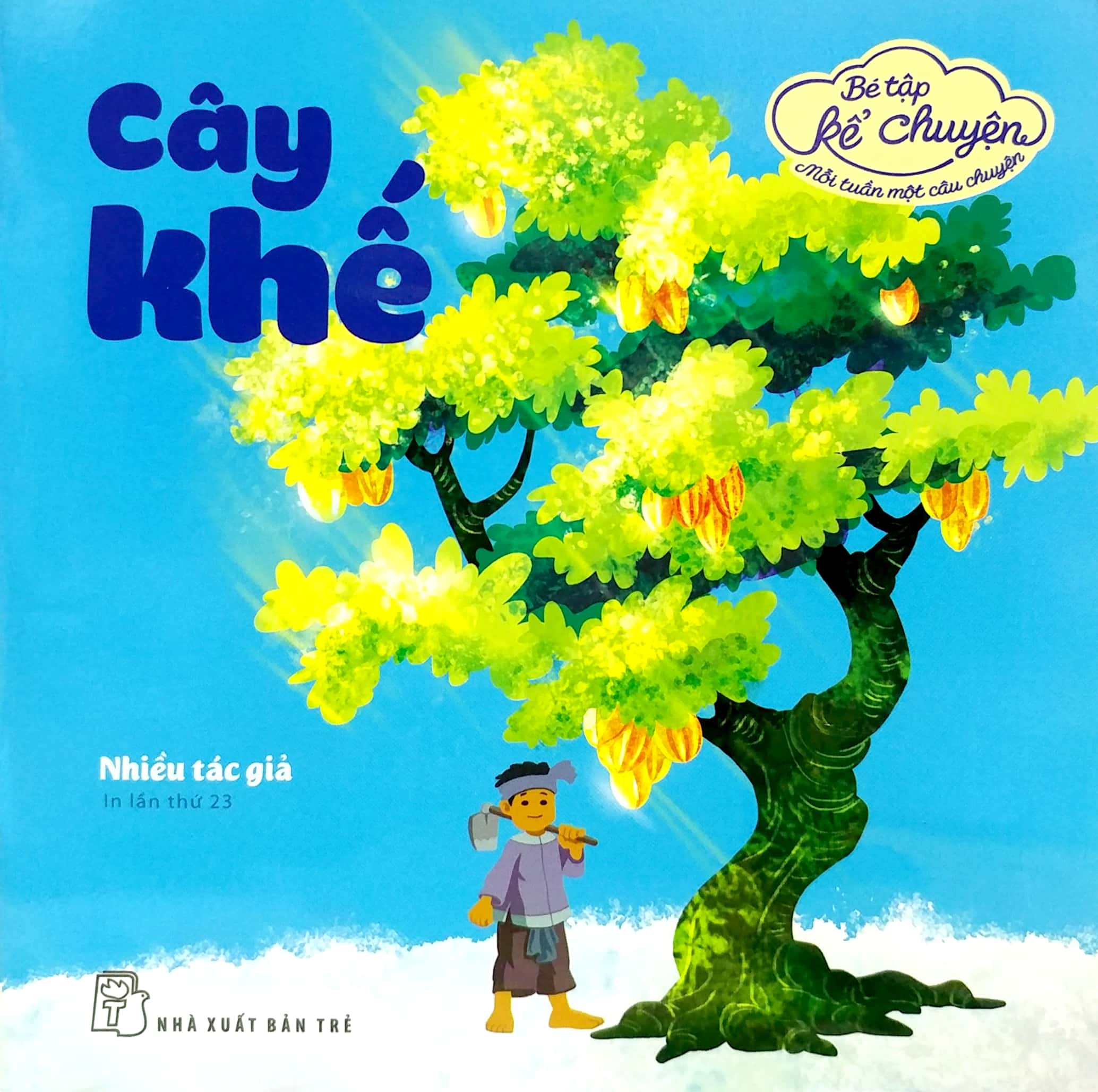 bé tập kể chuyện - cây khế (tái bản 2022) - Ảnh 2
