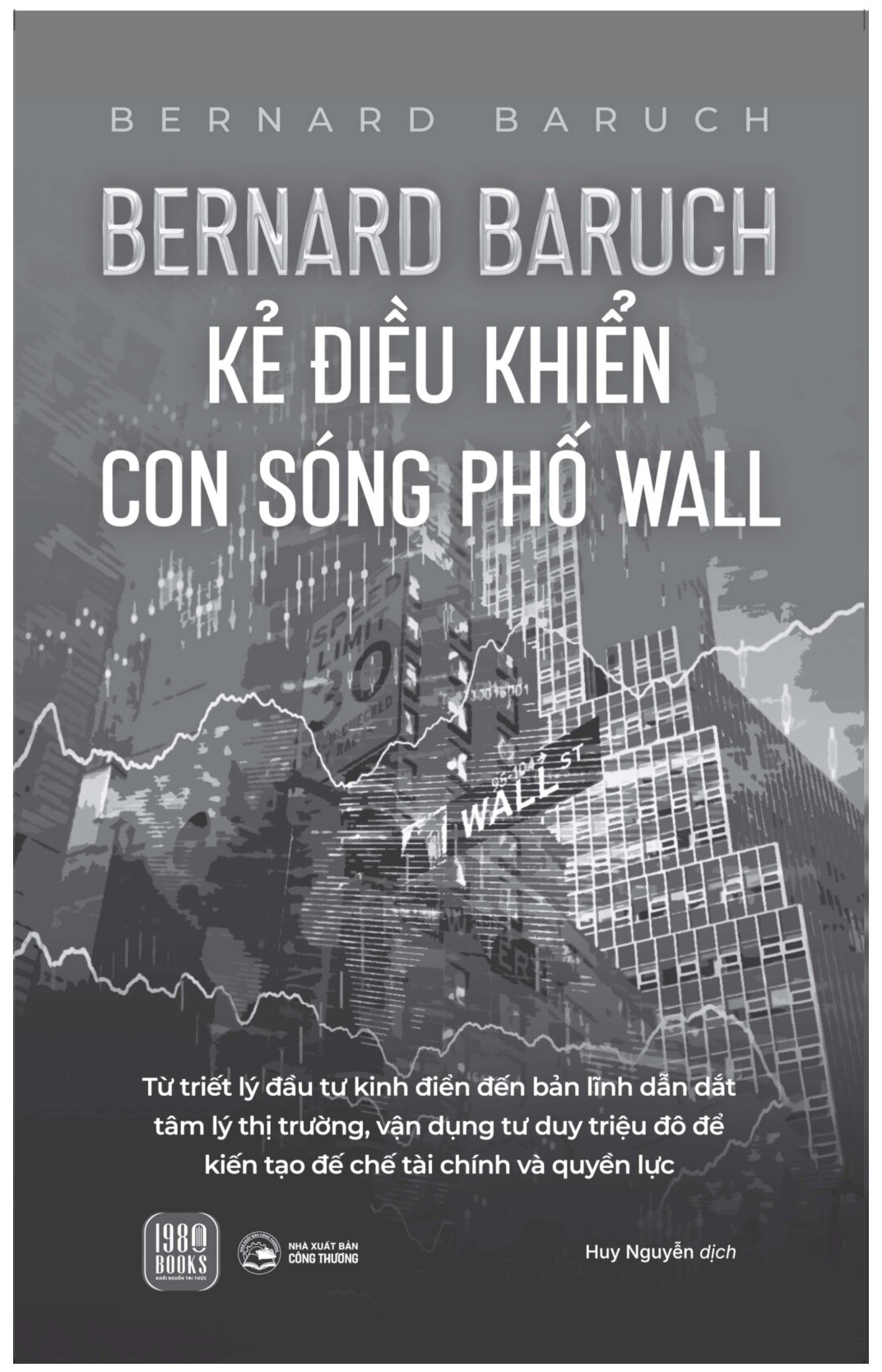 Bernard Baruch - Kẻ Điều Khiển Con Sóng Phố Wall - Ảnh 3