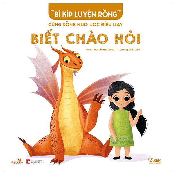 “Bí Kíp Luyện Rồng” - Cùng Rồng Nhỏ Học Điều Hay - Biết Cảm Ơn - Ảnh 7
