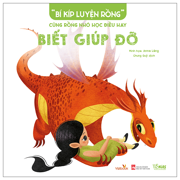 “Bí Kíp Luyện Rồng” - Cùng Rồng Nhỏ Học Điều Hay - Biết Chia Sẻ - Ảnh 6