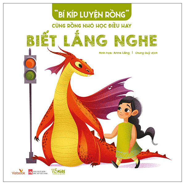 “Bí Kíp Luyện Rồng” - Cùng Rồng Nhỏ Học Điều Hay - Biết Chia Sẻ - Ảnh 7