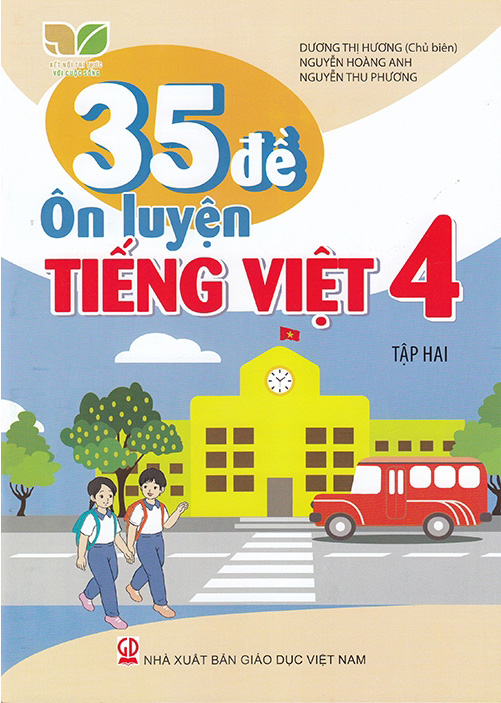 Bo
						
										
										35 De On Luyen Tieng Viet 4 - Tap 2 (Ket Noi) - Ảnh 2