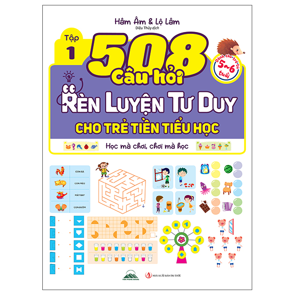 Bộ
508 Câu Hỏi Rèn Luyện Tư Duy Cho Trẻ Tiền Tiểu Học - Học Mà Chơi, Chơi Mà Học - Dành Cho Trẻ Từ 3-4 Tuổi - Tập 2 - Ảnh 5