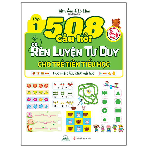 Bộ
508 Câu Hỏi Rèn Luyện Tư Duy Cho Trẻ Tiền Tiểu Học - Học Mà Chơi, Chơi Mà Học - Dành Cho Trẻ Từ 5-6 Tuổi - Tập 1 - Ảnh 2