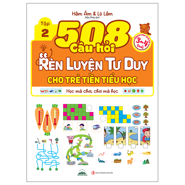 Bộ
508 Câu Hỏi Rèn Luyện Tư Duy Cho Trẻ Tiền Tiểu Học - Học Mà Chơi, Chơi Mà Học - Dành Cho Trẻ Từ 5-6 Tuổi - Tập 1 - Ảnh 3