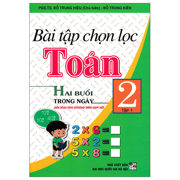 Bộ
Bài Tập Toán 1 - Hai Buổi Trong Ngày - Tập 1 - Ảnh 3