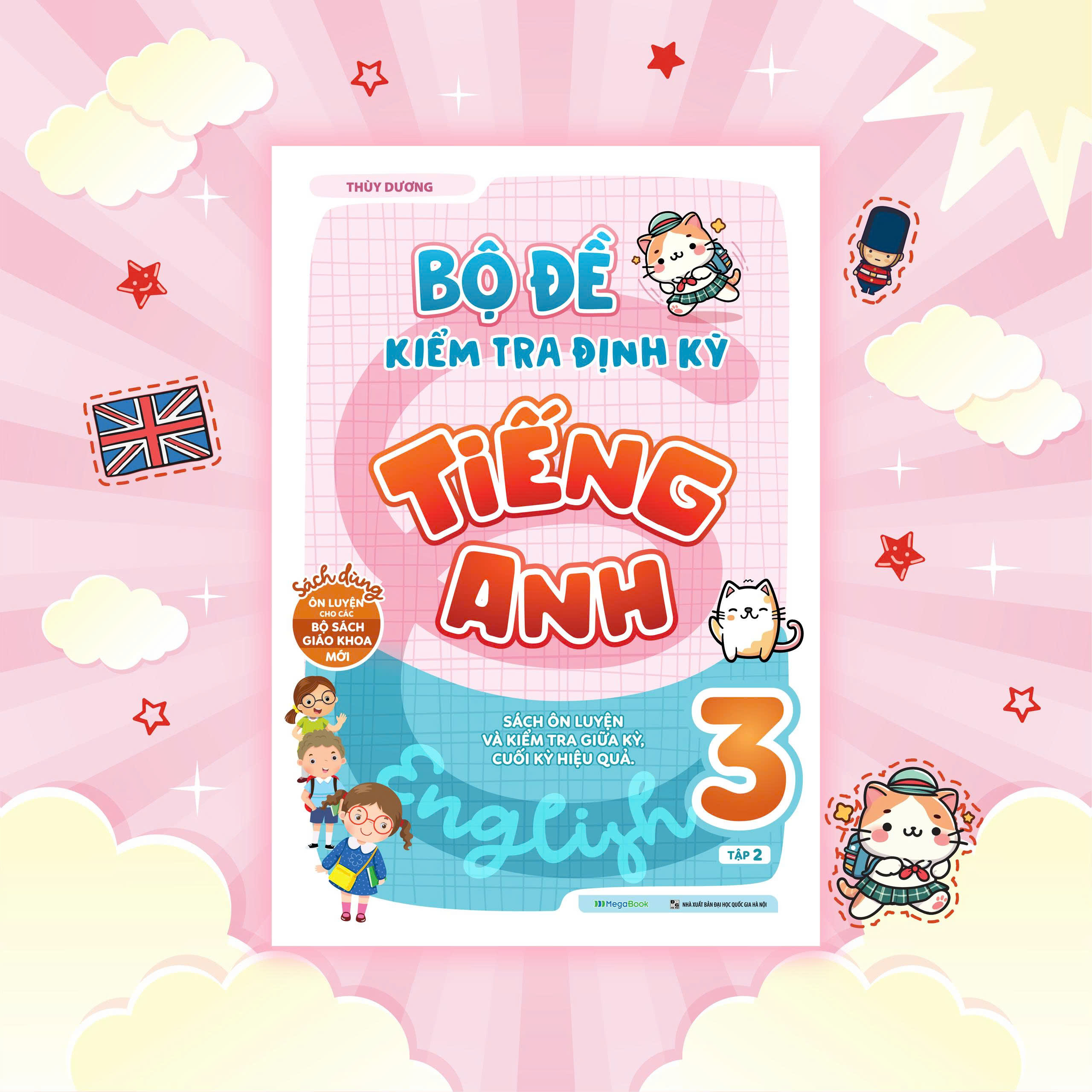 Bộ Bộ Đề Kiểm Tra Định Kỳ Tiếng Anh Lớp 3 - Tập 2 - Ảnh 2