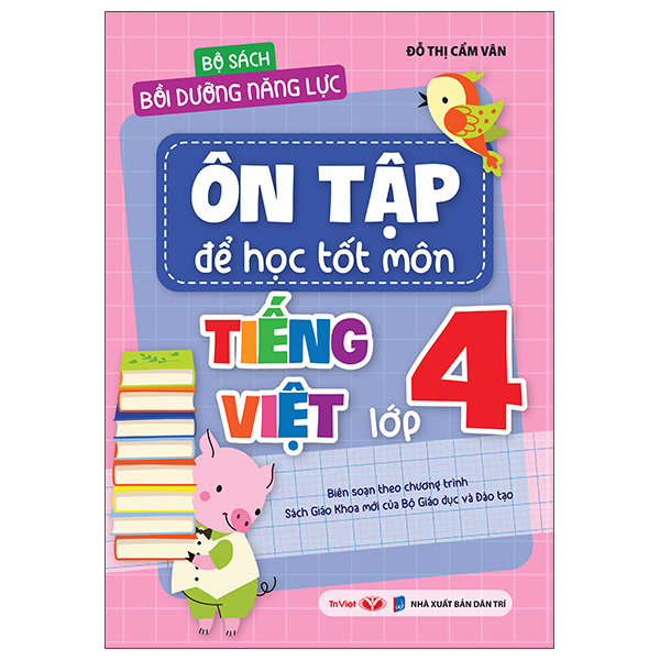 Bộ Bộ Sách Bồi Dưỡng Năng Lực - Ôn Tập Để Học Tốt Môn Tiếng Việt Lớp 1 - Ảnh 8