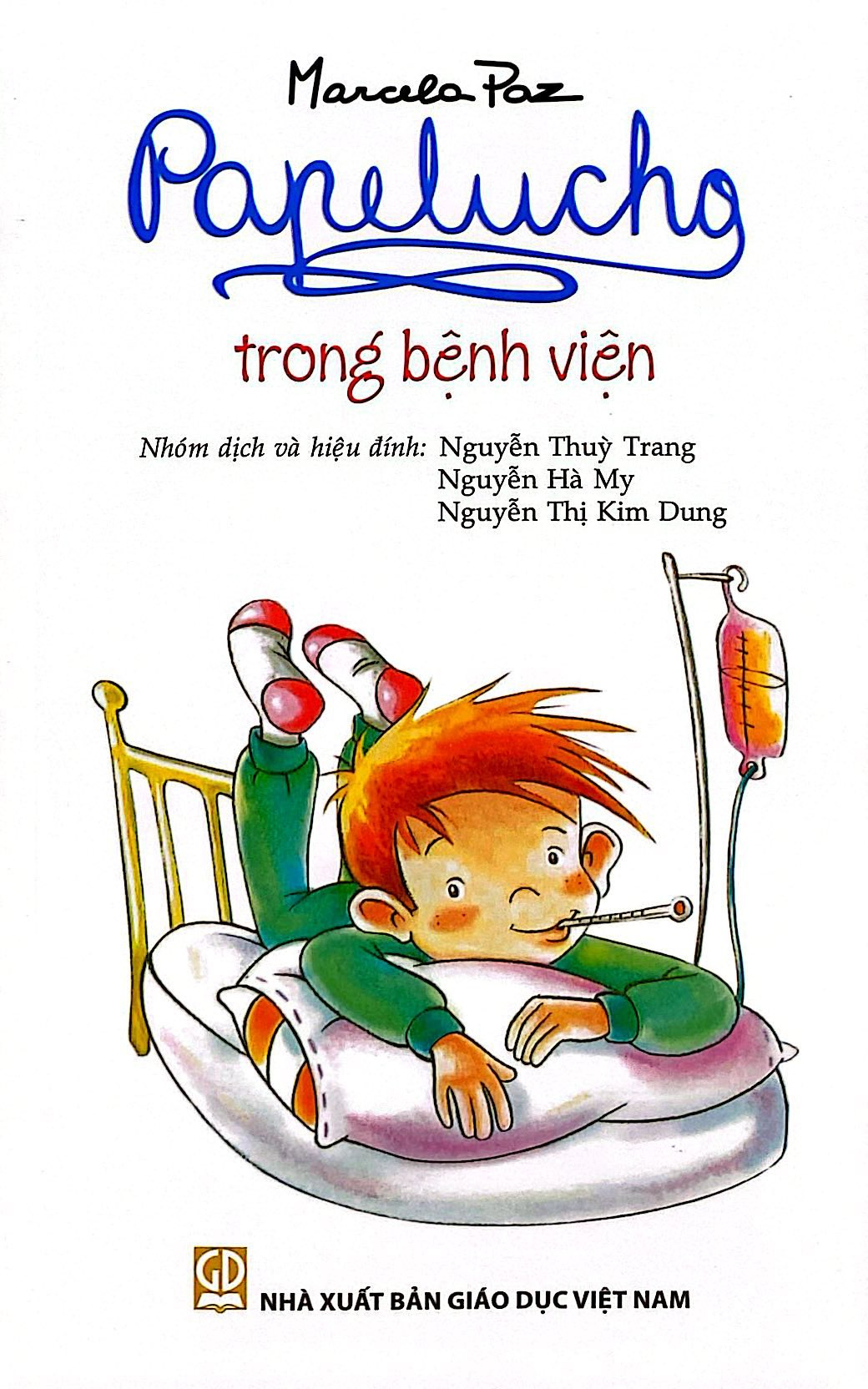 Bộ
Bộ Sách Papelucho 2 - Thám Tử + Trong Bệnh Viện + Đi Lạc (Bộ 3 Tập) - Tặng Kèm Sổ Lưu Giữ Kí Ức - Độc Quyền Fahasa - Ảnh 3
