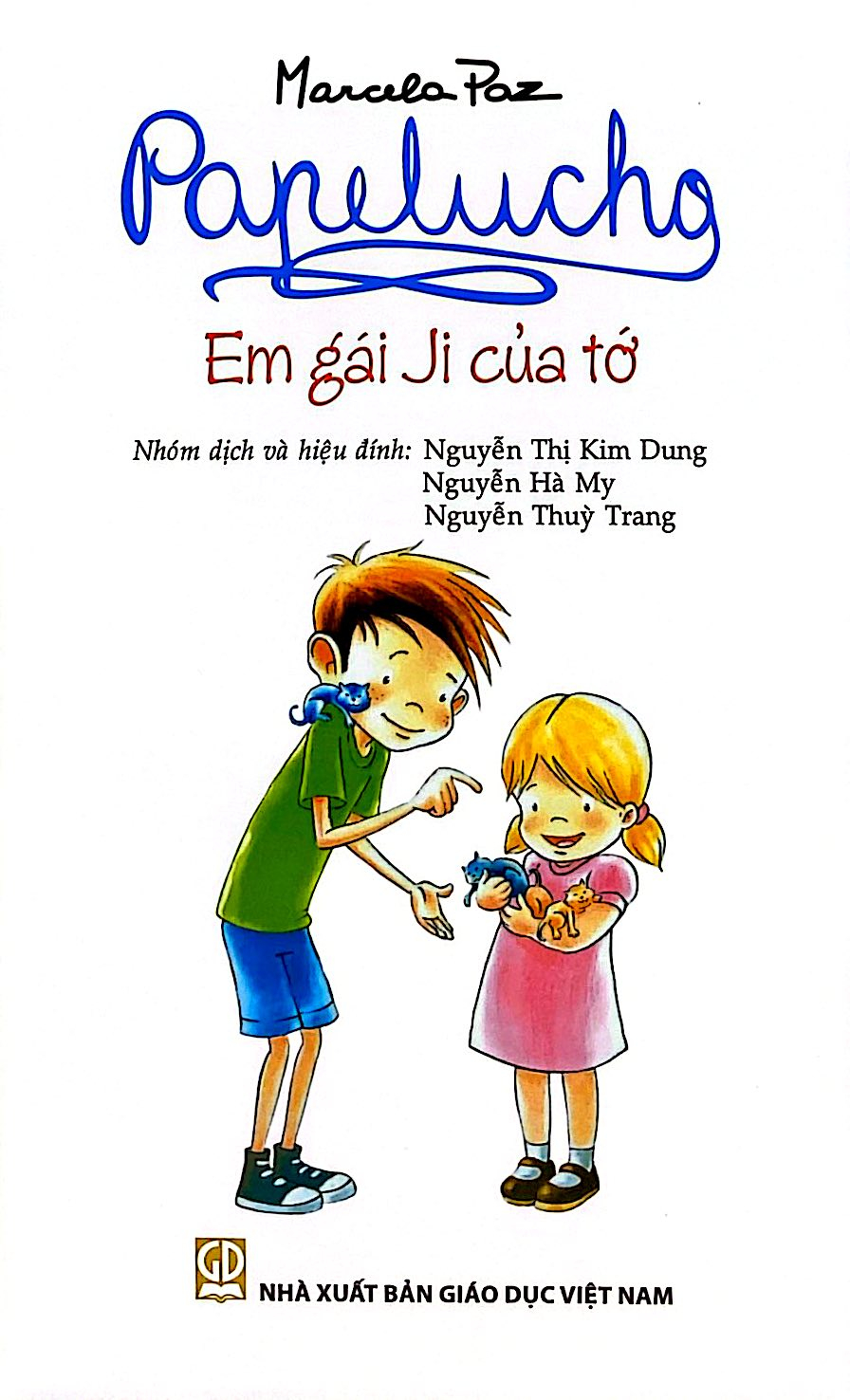 Bộ
Bộ Sách Papelucho 3 - Em Gái Ji Của Tớ + Đến Châu Phi + Và Người Sao Hỏa (Bộ 3 Tập) - Tặng Kèm Sổ Lưu Giữ Kí Ức - Độc Quyền Fahasa - Ảnh 2