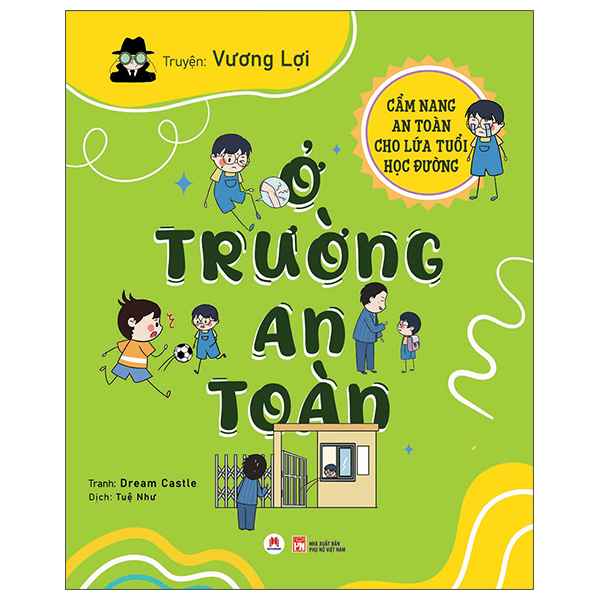 Bộ Cẩm Nang An Toàn Cho Lứa Tuổi Học Đường - Ở Nhà An Toàn - Ảnh 4