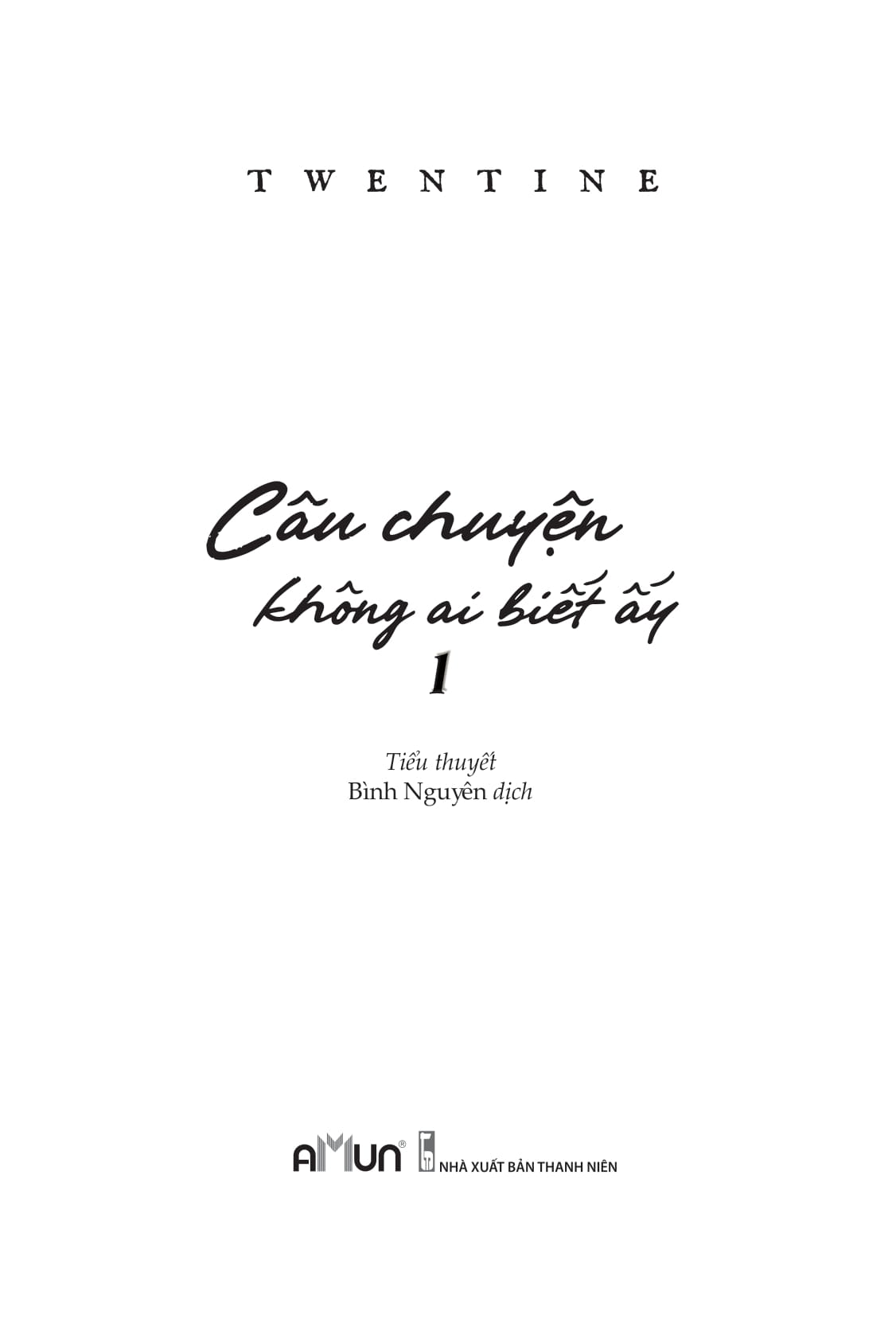 Bộ Câu Chuyện Không Ai Biết Ấy - Tập 1 - Ảnh 2