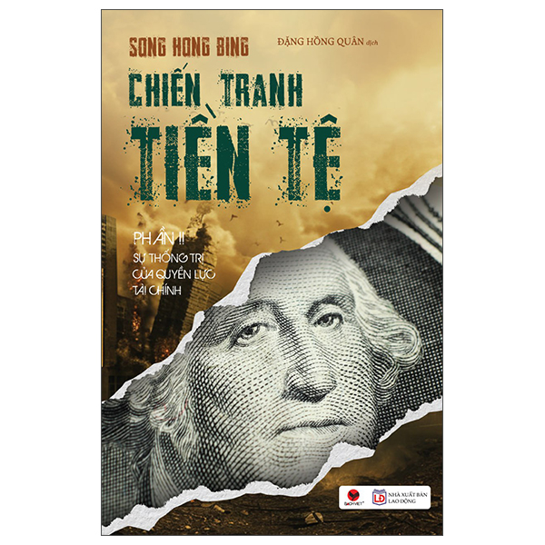 Bộ
Chiến Tranh Tiền Tệ - Phần IV - Siêu Cường Về Tài Chính - Tham Vọng Về Đồng Tiền Chung Châu Á (Tái Bản 2026) - Ảnh 7