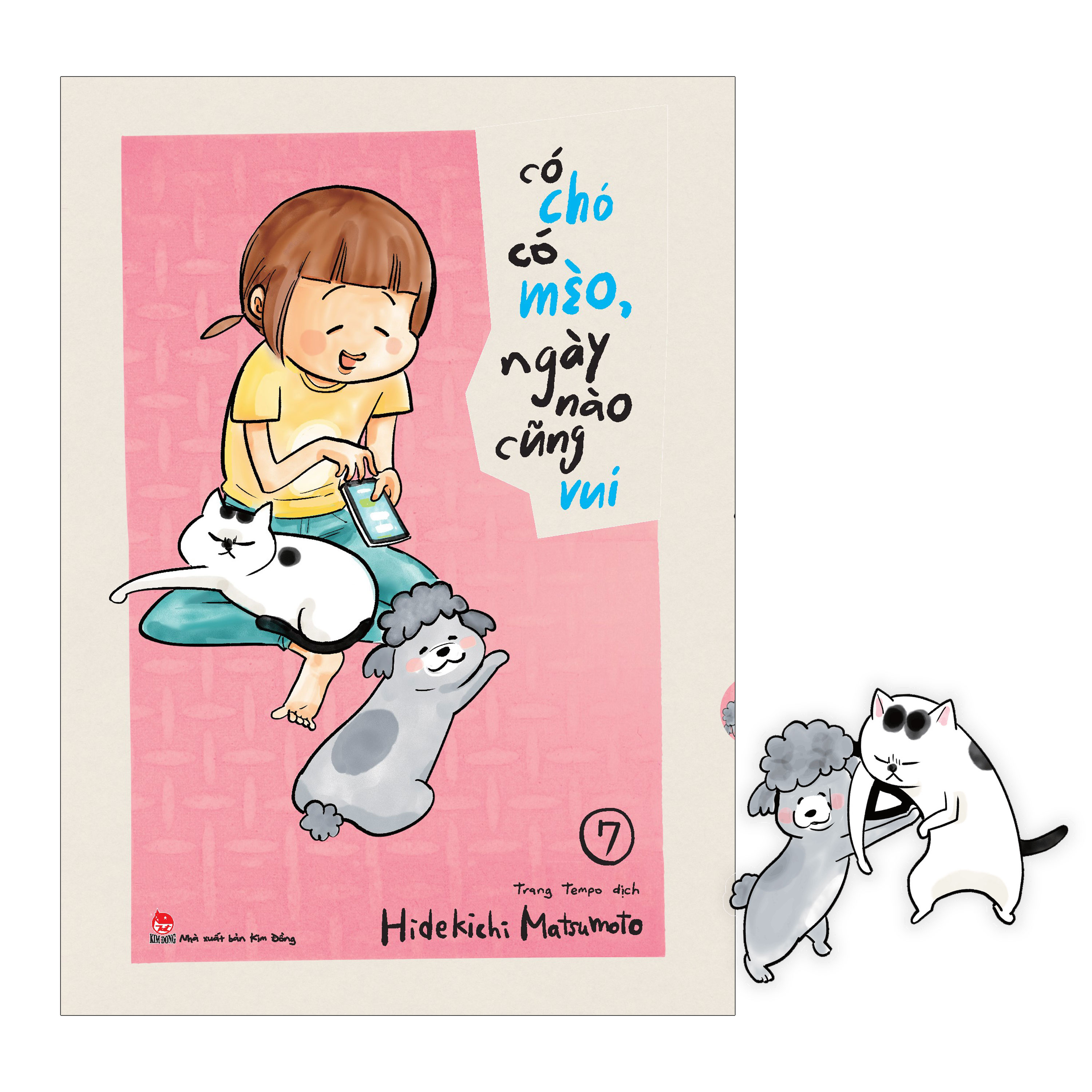 bộ có chó có mèo, ngày nào cũng vui - tập 7 - tặng kèm bookmark - Ảnh 2