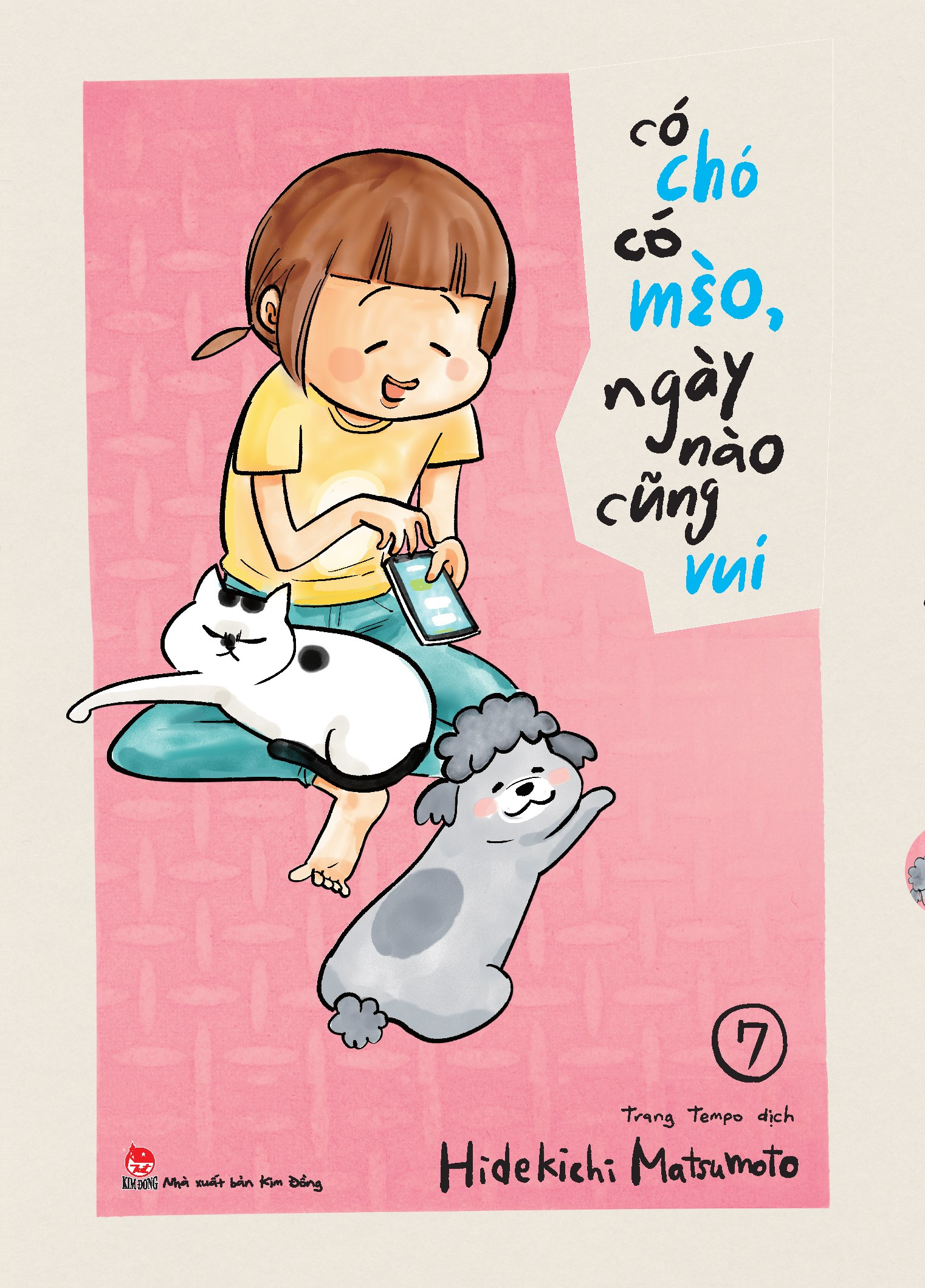 bộ có chó có mèo, ngày nào cũng vui - tập 7 - tặng kèm bookmark - Ảnh 3