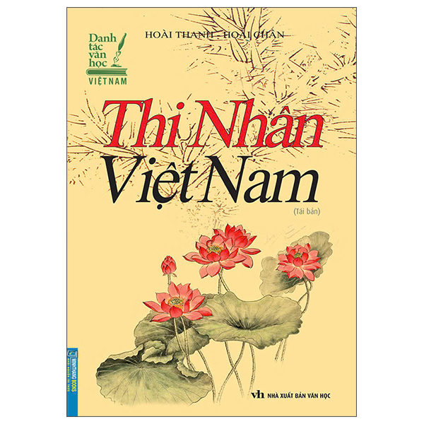 Bộ Danh Tác Văn Học Việt Nam - Thi Nhân Việt Nam (Tái Bản 2026) - Ảnh 1