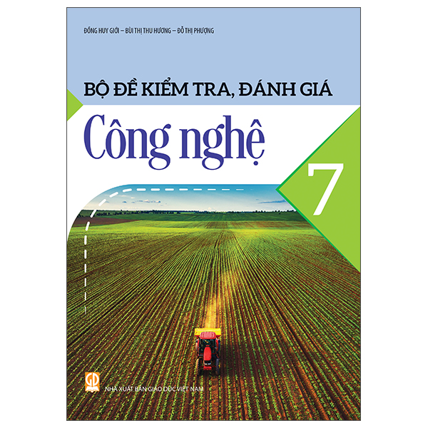 Bộ Đề Kiểm Tra, Đánh Giá Công Nghệ 7