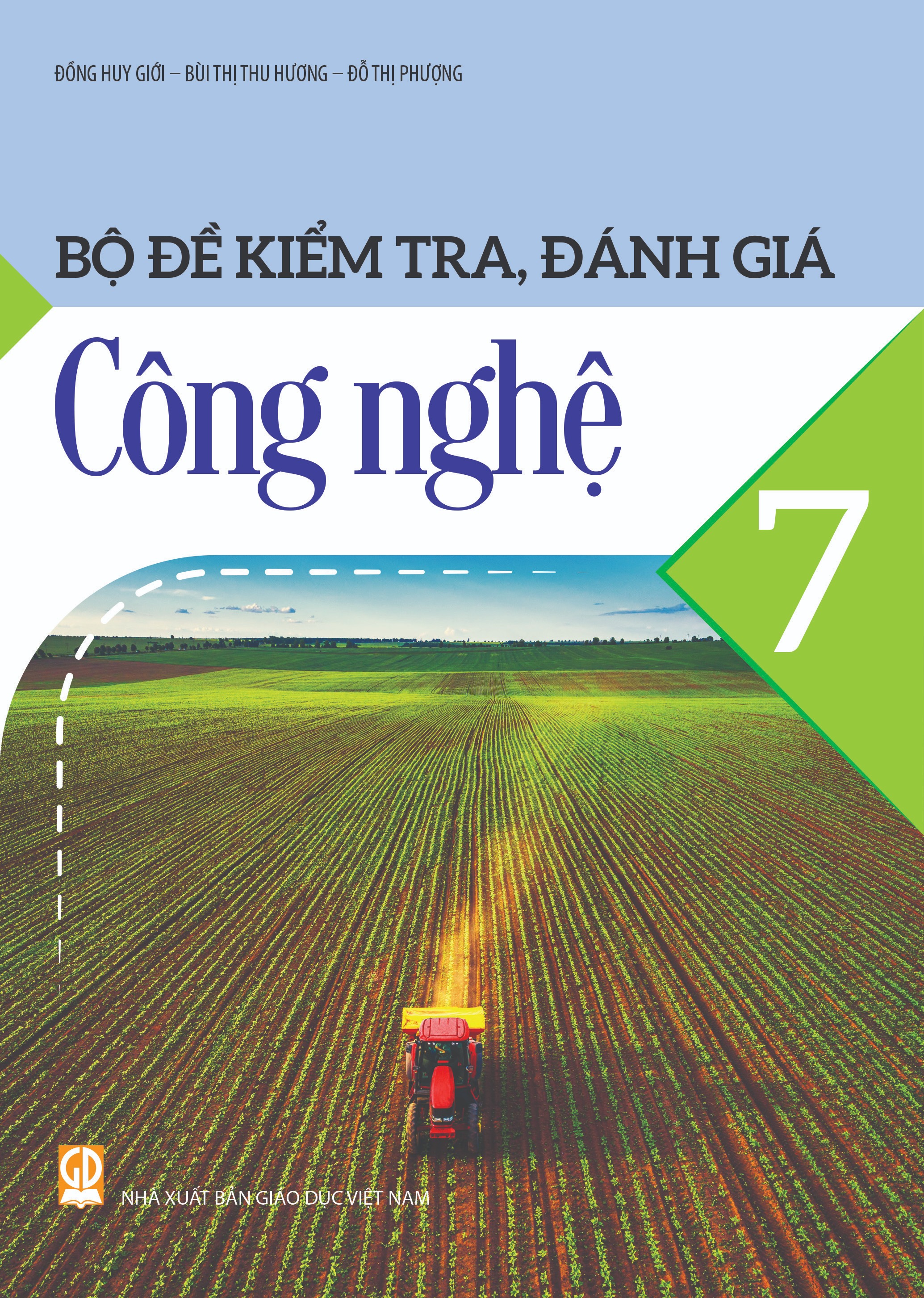 Bộ Đề Kiểm Tra, Đánh Giá Công Nghệ 7 - Ảnh 2