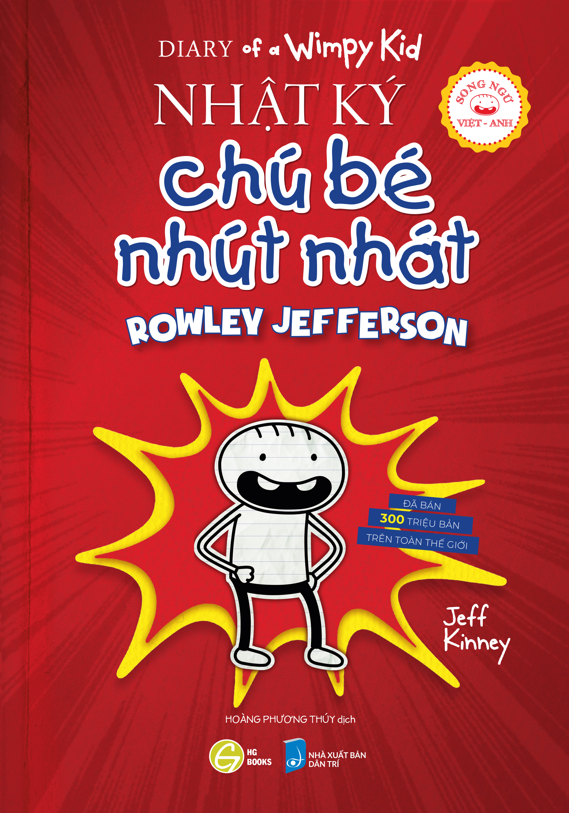 Bo
Diary Of A Wimpy Kid - Nhat Ky Chu Be Nhut Nhat - Tap 1.1 - Rowley Jefferson - Song Ngu Viet-Anh - Ảnh 2