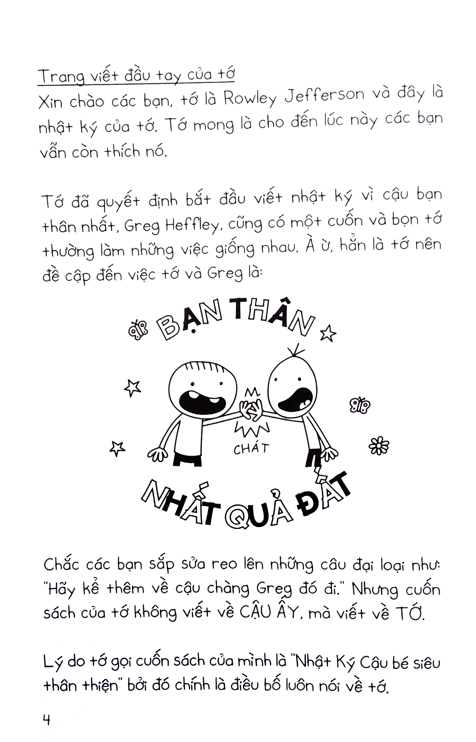 Bo
Diary Of A Wimpy Kid - Nhat Ky Chu Be Nhut Nhat - Tap 1.1 - Rowley Jefferson - Song Ngu Viet-Anh - Ảnh 4