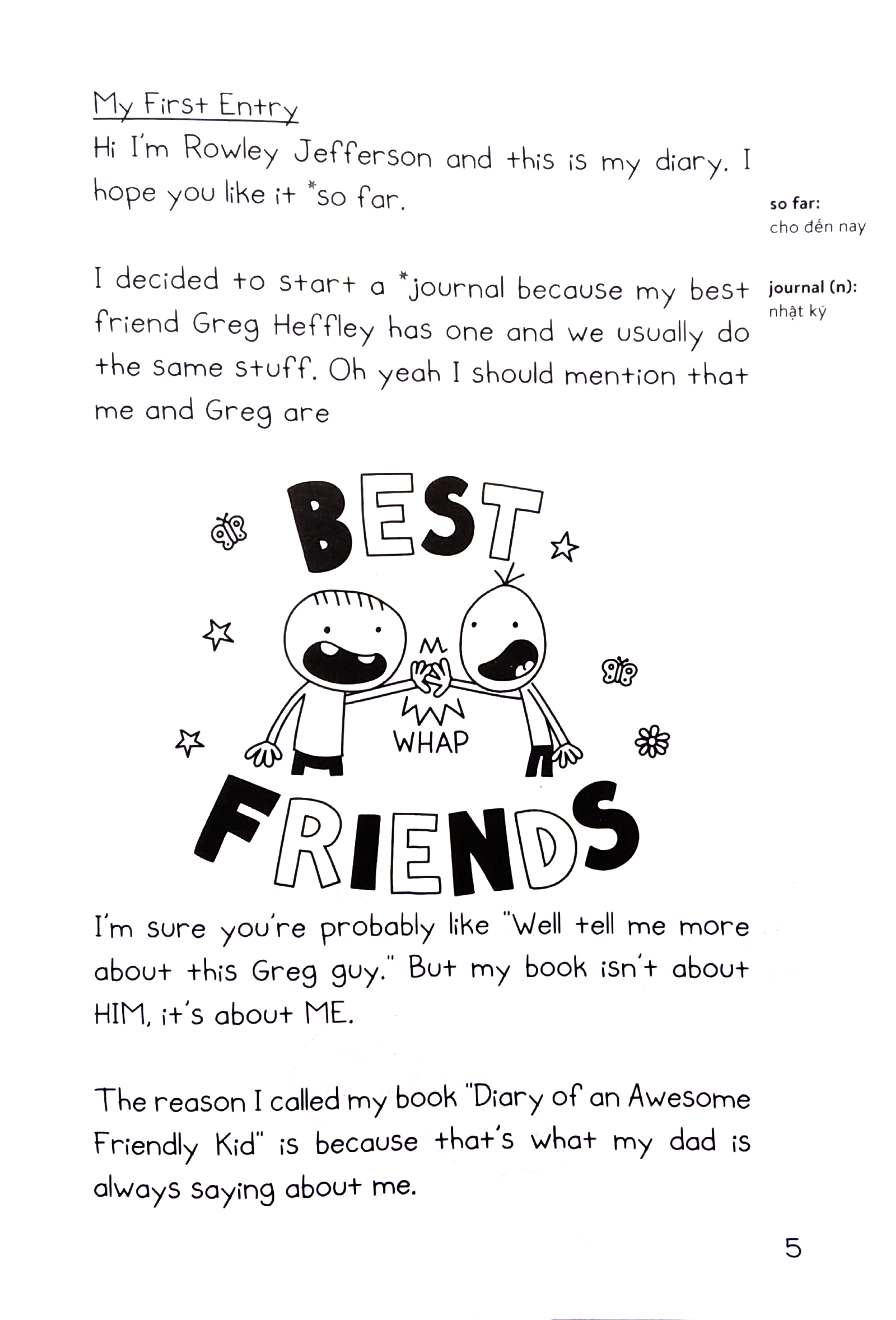 Bo
Diary Of A Wimpy Kid - Nhat Ky Chu Be Nhut Nhat - Tap 1.1 - Rowley Jefferson - Song Ngu Viet-Anh - Ảnh 5