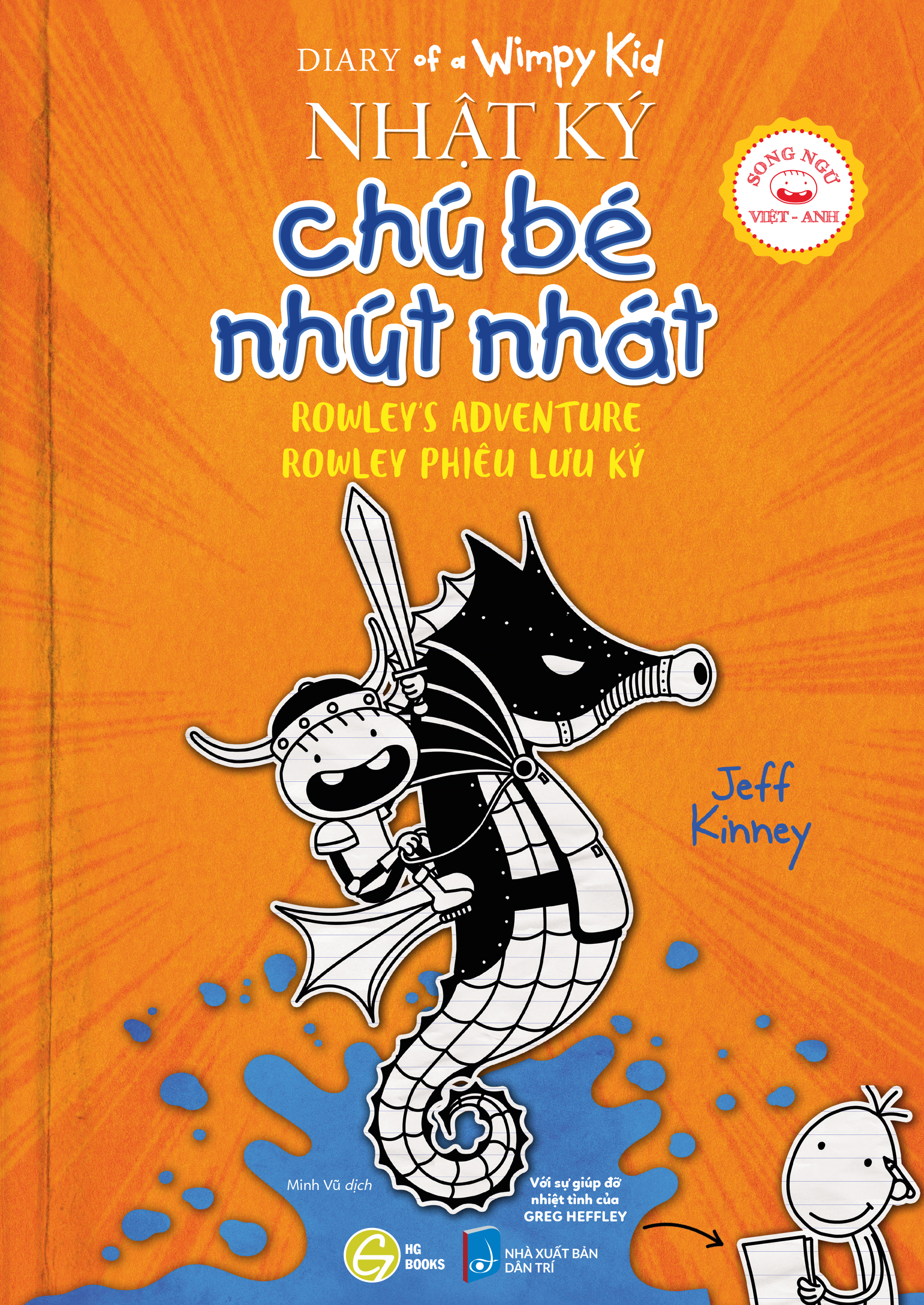 Bo
Diary Of A Wimpy Kid - Nhat Ky Chu Be Nhut Nhat - Tap 2.1 - Rowley's Adventure - Rowley Phieu Luu Ky - Song Ngu Viet-Anh - Ảnh 2