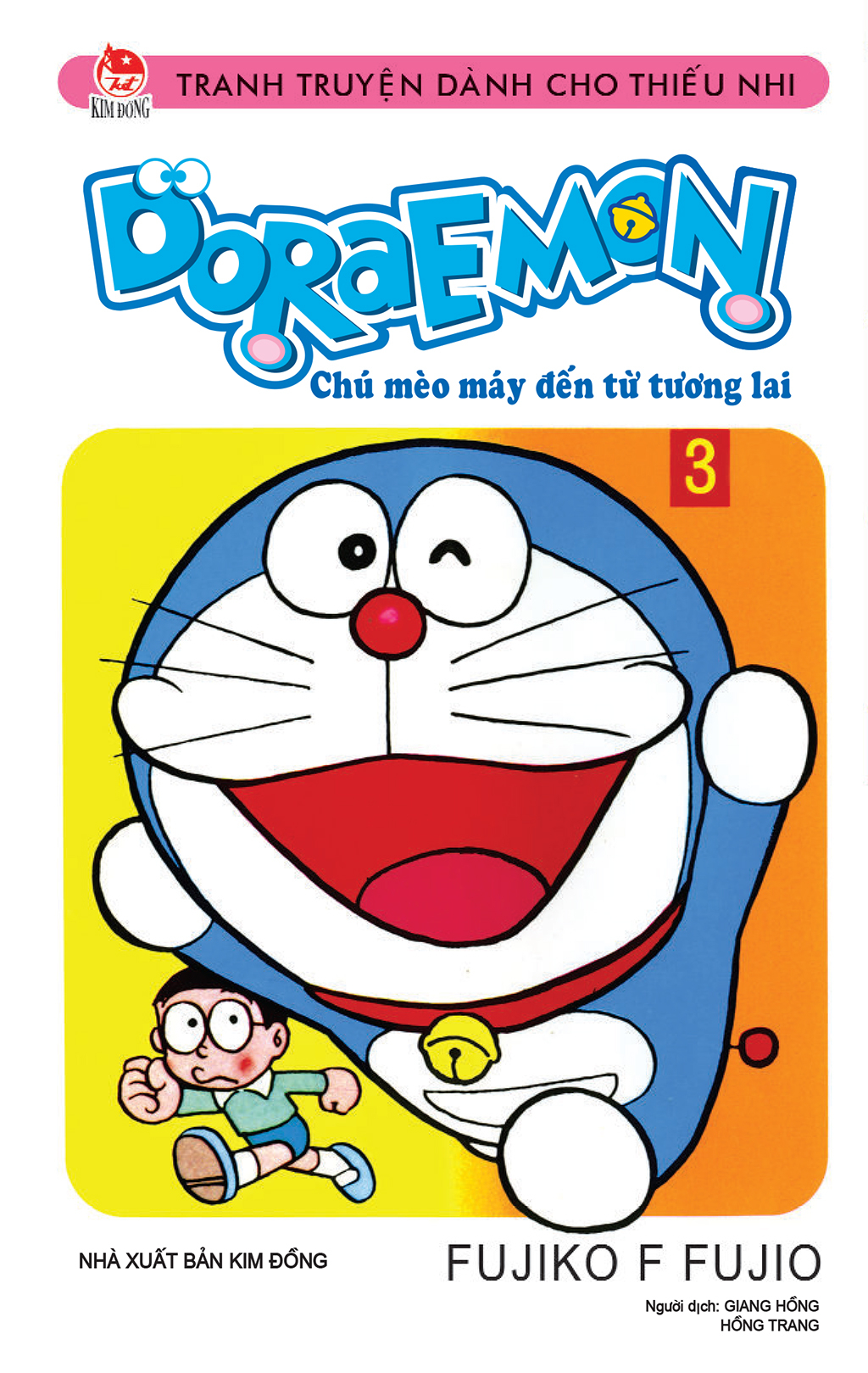 Bộ
Doraemon - Chú Mèo Máy Đến Từ Tương Lai - Tập 3 (Tái Bản 2026) - Ảnh 2