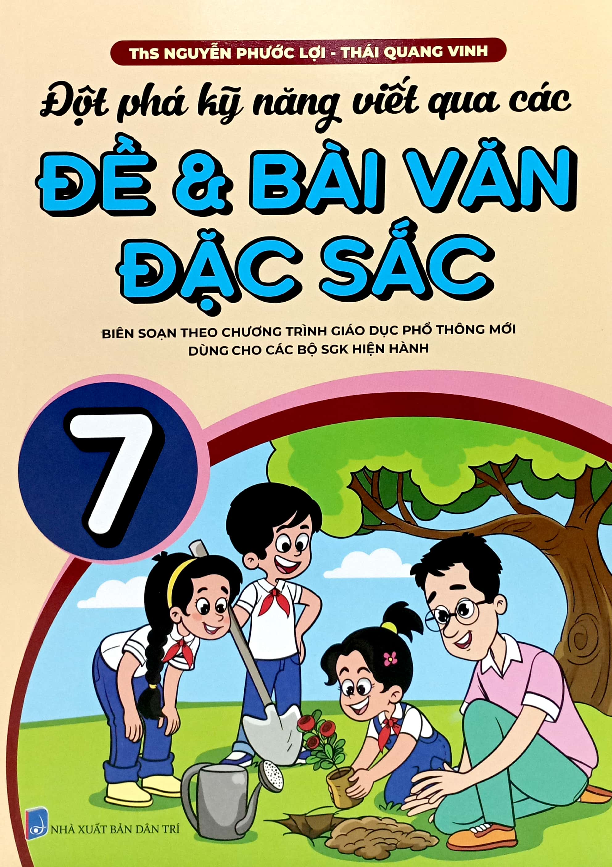 Bo
Dot Pha Ky Nang Viet Qua Cac De Va Bai Van Dac Sac 7 (Theo Chuong Trinh GDPT Moi) - Ảnh 2