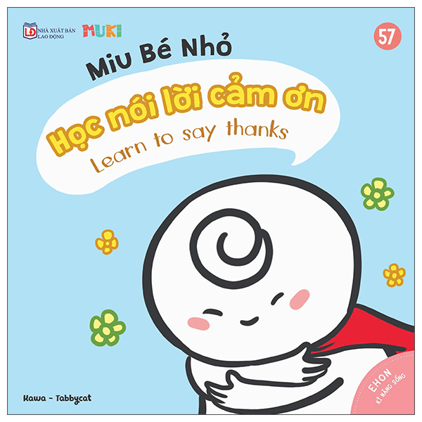 Bộ
						
										
										Ehon Kĩ Năng Sống - Miu Bé Nhỏ - Tập 56 - Học Chào Hỏi - Ảnh 9