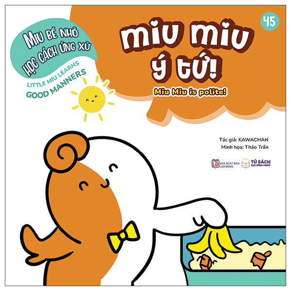 Bộ
						
										
										Ehon Kĩ Năng Sống - Miu Bé Nhỏ - Tập 57 - Học Nói Lời Cảm Ơn - Ảnh 6
