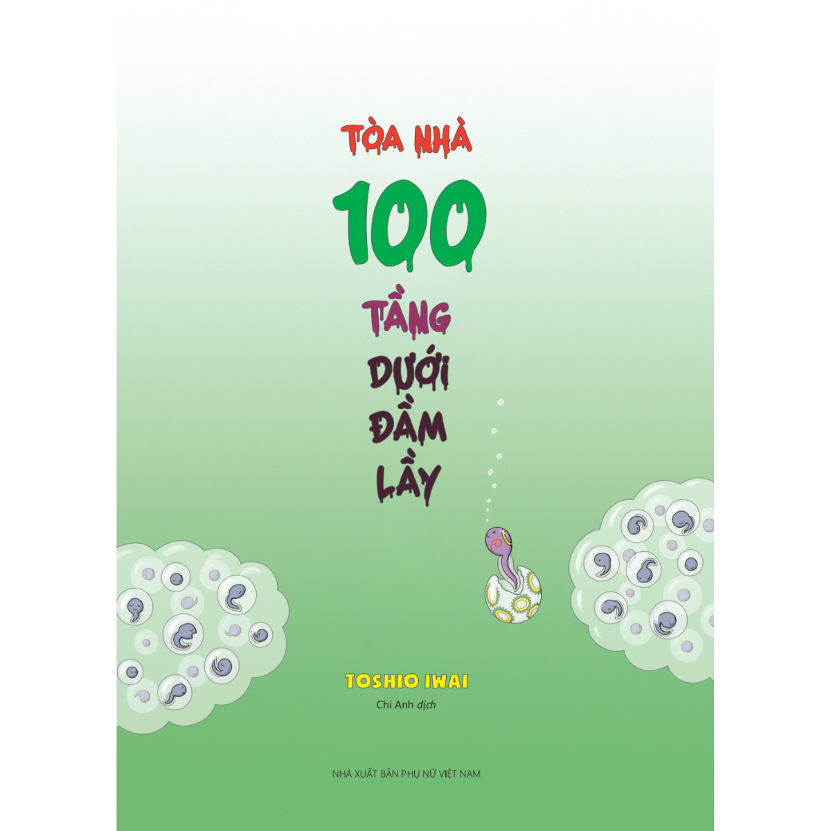 Bộ
Ehon Nhật Bản - Toà Nhà 100 Tầng - Dưới Đầm Lầy (Tái Bản 2024) - Ảnh 3