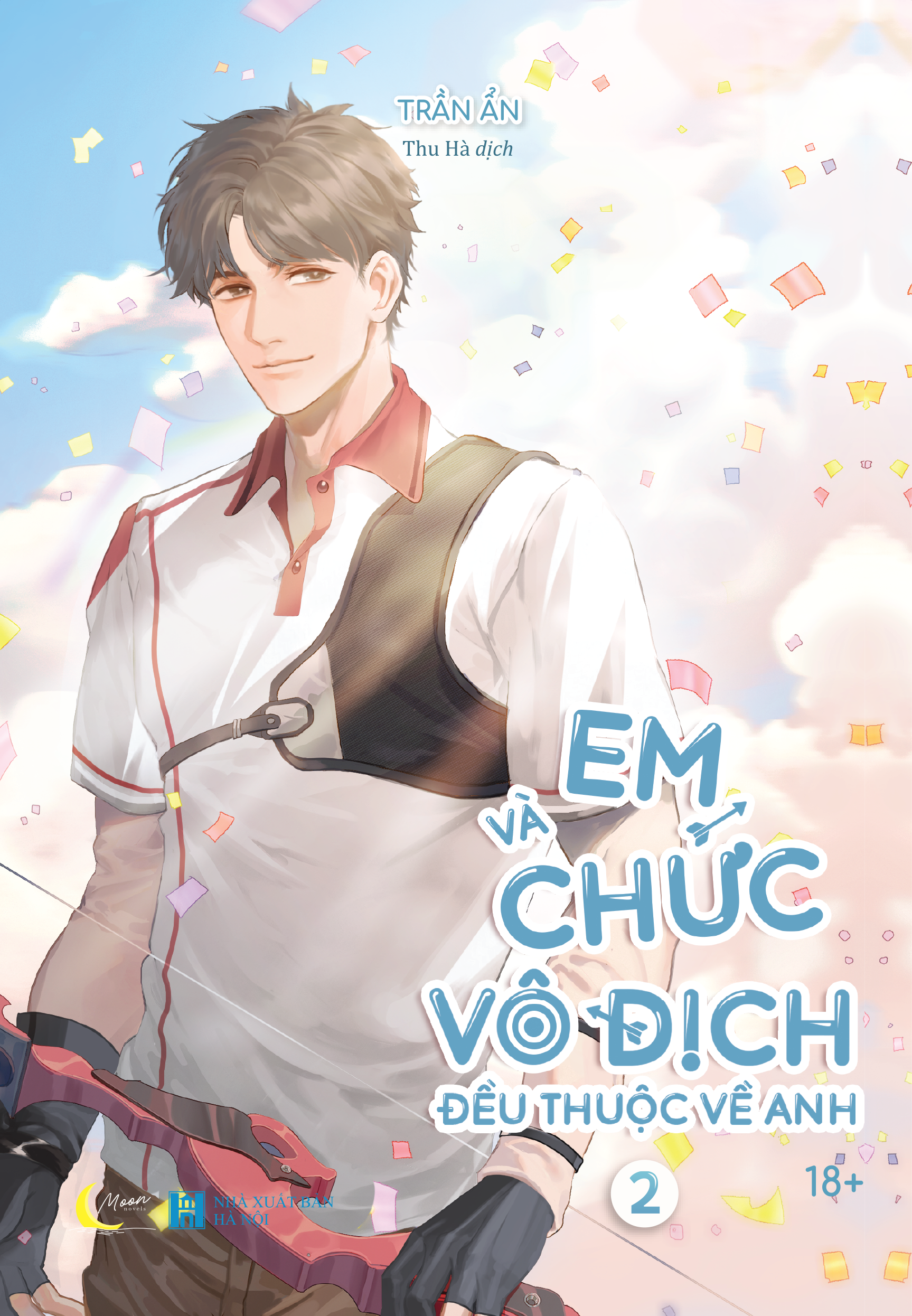 Bộ Em Và Chức Vô Địch Đều Thuộc Về Anh - Tập 2 - Tặng Kèm Bookmark - Ảnh 2