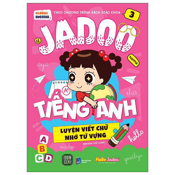 Bộ Global Success - Jadoo Tiếng Anh - Luyện Viết Chữ Nhớ Từ Vựng - Tập 1 - Ảnh 4