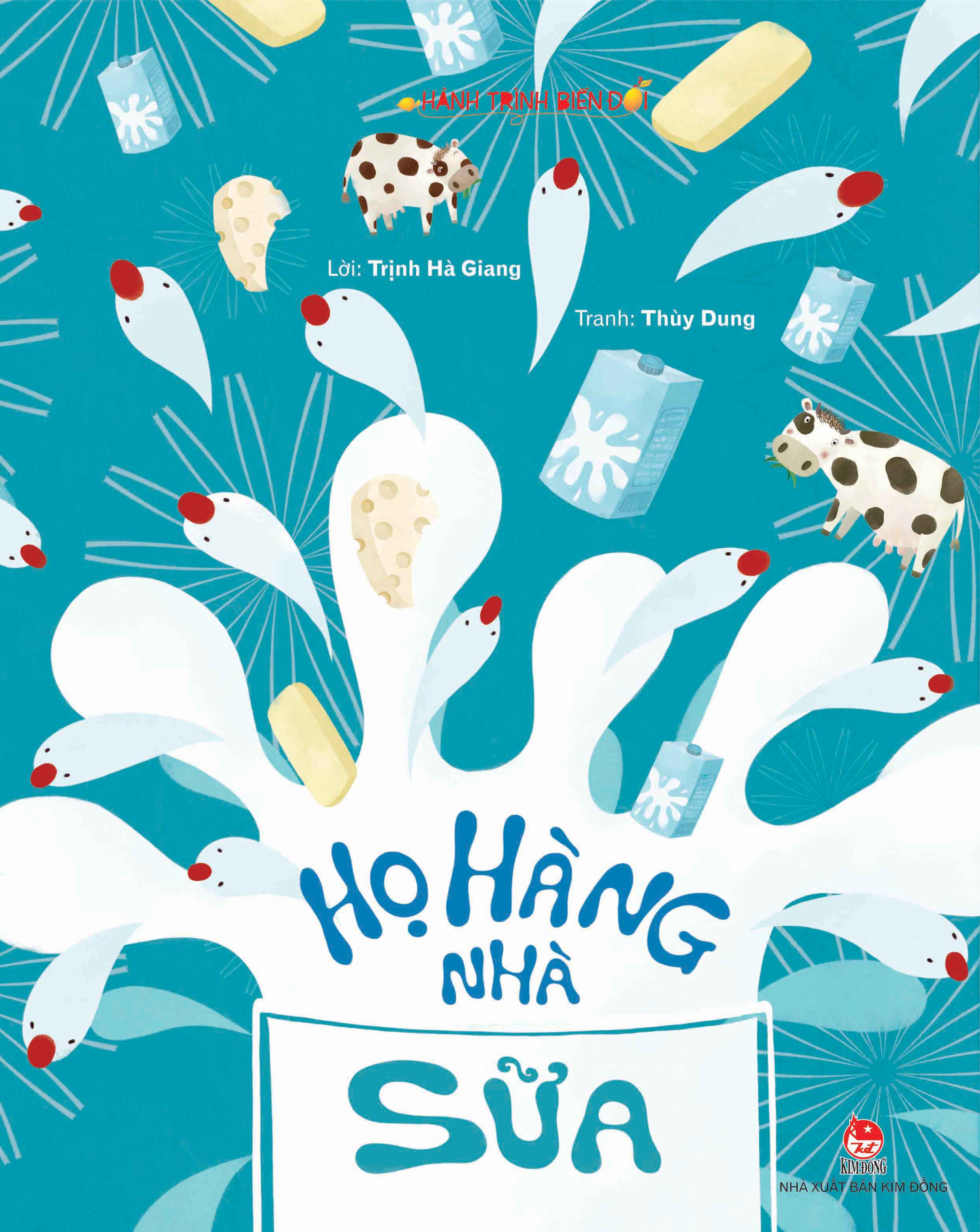 Bộ Hành Trình Biến Đổi - Họ Hàng Nhà Sữa (Tái Bản 2026) - Ảnh 2