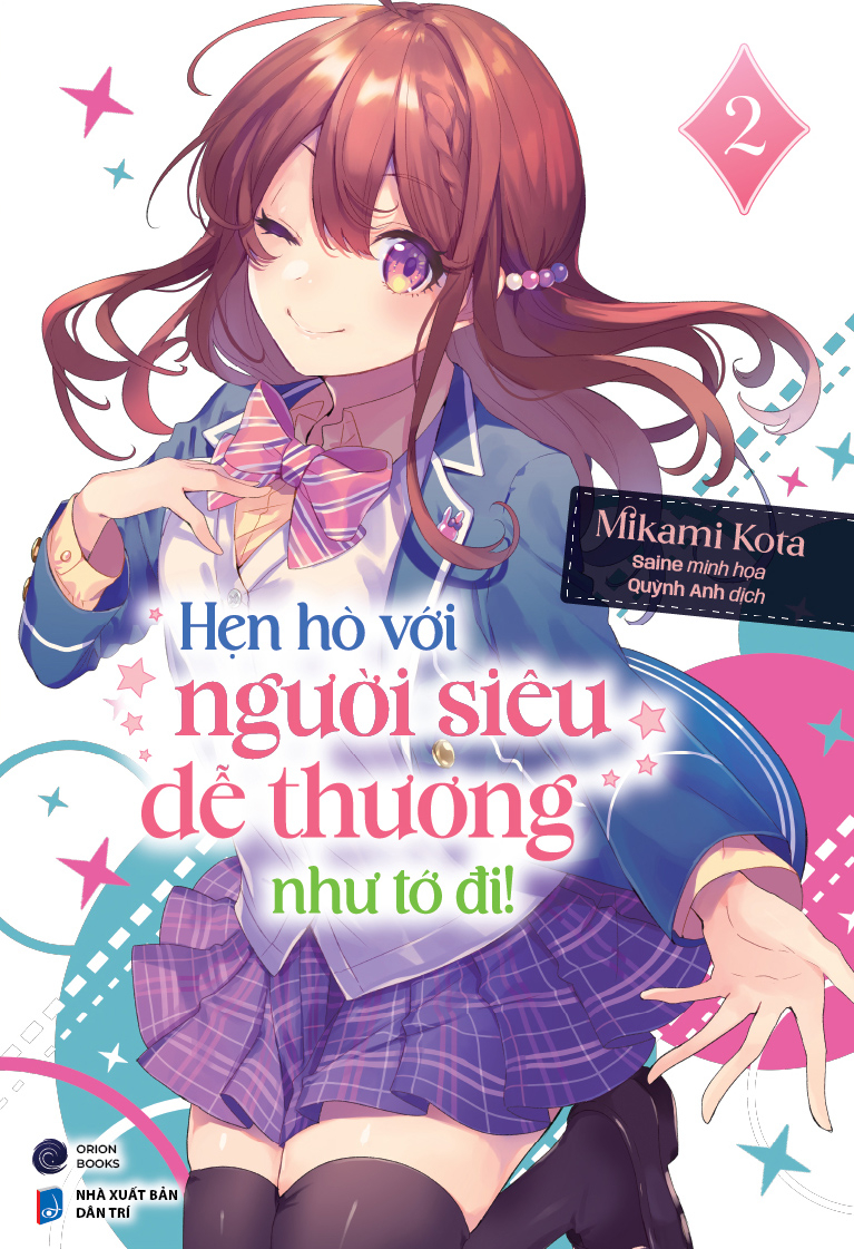 Bộ
						
										
										Hẹn Hò Với Người Siêu Dễ Thương Như Tớ Đi! - Tập 2 - Bản Giới Hạn - Tặng Kèm Postcard + Acrylic Standee - Ảnh 2