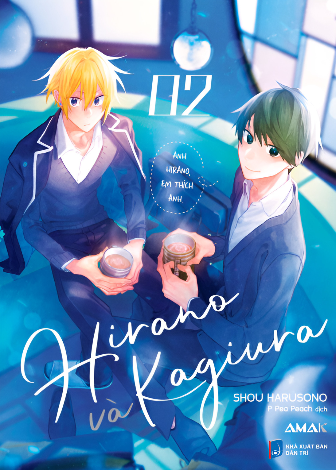 Bộ Hirano Và Kagiura - Tập 2 - Tặng Kèm Bookmark Hai Mặt + Postcard + Random 1 Trong 2 Mẫu Standee PVC Bập Bênh - Ảnh 2