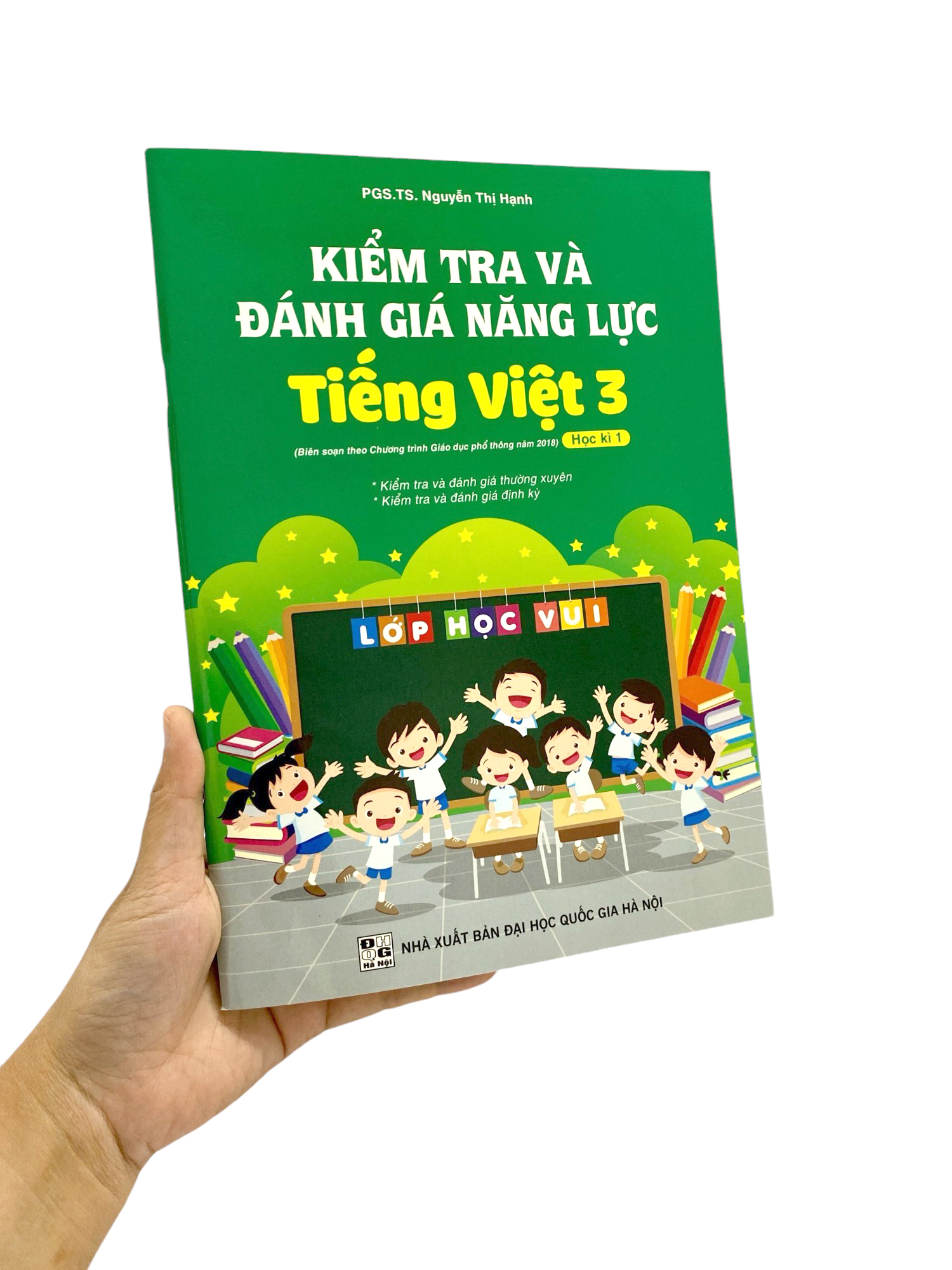 Bo
Kiem Tra Va Danh Gia Nang Luc Tieng Viet 3 - Hoc Ki 1 (Theo Chuong Trinh Giao Duc Pho Thong 2018) - Ảnh 9