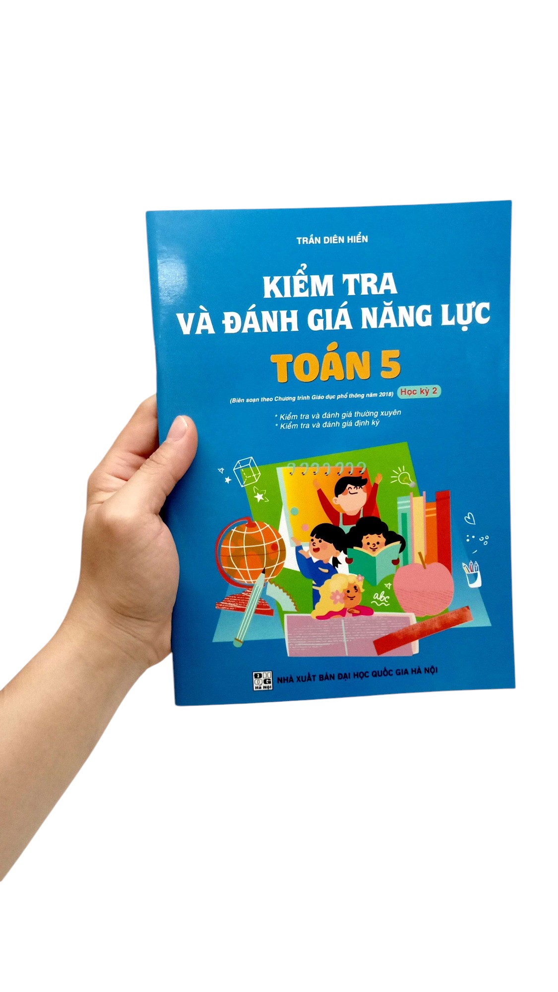 Bo
Kiem Tra Va Danh Gia Nang Luc Toan 5 - Hoc Ki 2 - Ảnh 7