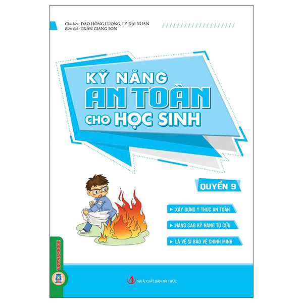 Bộ
						
										
										Kỹ Năng An Toàn Cho Học Sinh - Quyển 2 - Ảnh 9
