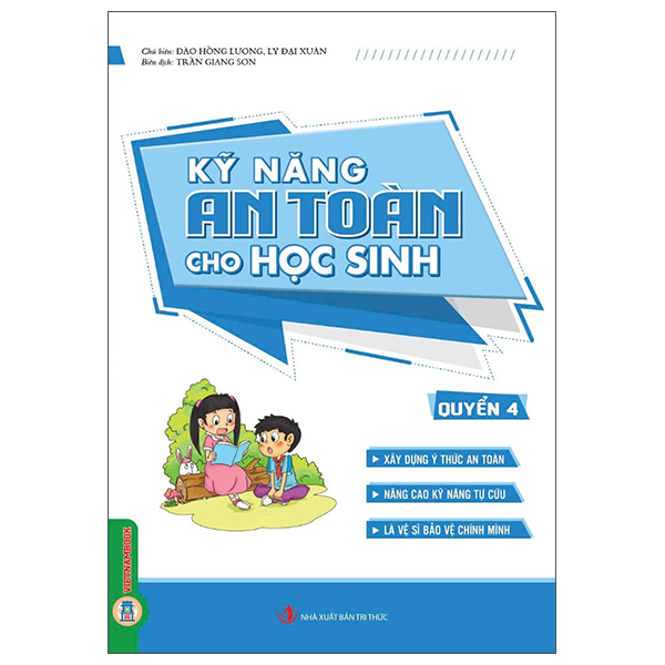Bộ
						
										
										Kỹ Năng An Toàn Cho Học Sinh - Quyển 3 - Ảnh 4